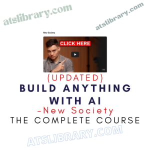 New Society – Build Anything with AI (Updated)
