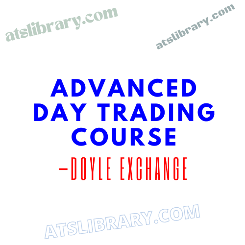 Doyle Exchange – Advanced Day Trading Course