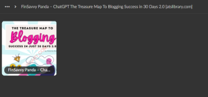 FinSavvy Panda – ChatGPT The Treasure Map To Blogging Success in 30 Days 2.0