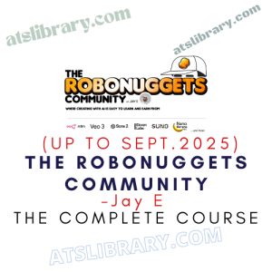 Jay E – The RoboNuggets Community (Up to Sept.2025)