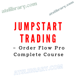 Jumpstarttrading – Order Flow Pro Complete Course