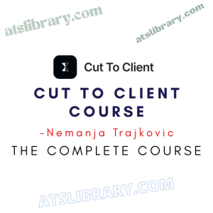 Nemanja Trajkovic – Cut To Client