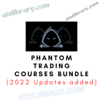 Phantom Trading Courses Bundle (2022 Updates added)