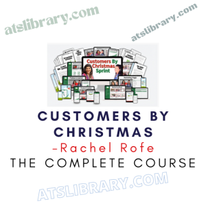 Rachel Rofe – Customers By Christmas
