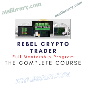 Rebel Crypto Trader Full Mentorship Program