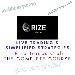 Rize Trades Club – Live Trading & Simplified Strategies