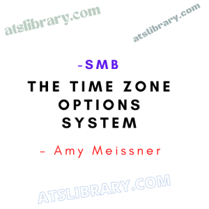 SMB – Amy Meissner – The Time Zone Options System