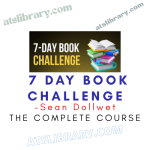 Sean Dollwet – 7 Day Book Challenge Course