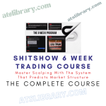 ShitShow 6 Week Trading Course