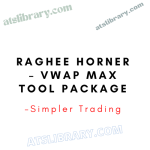 Simpler Trading – Raghee Horner – VWAP Max Tool Package