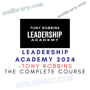 TONY ROBBINS – LEADERSHIP ACADEMY 2024