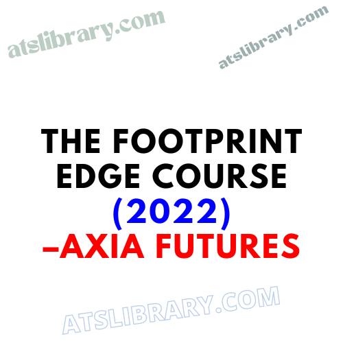 Axia Futures – The Footprint Edge Course