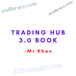 Trading Hub 3.0 Book