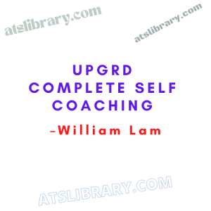 William Lam – UPGRD Complete Self Coaching
