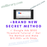 ⭐Brand NEW Secret Method ✅ Google Ads $350 Threshold Tutorial ✅ Get The Method and Make $10,000+ with GAds