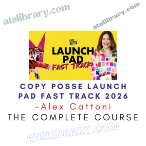 Alex Cattoni – Copy Posse Launch Pad Fast Track 2026