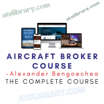Alexander Bengoechea – Aircraft Broker Course