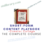 Creator College – Short-Form Content Playbook