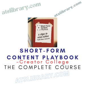 Creator College – Short-Form Content Playbook