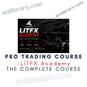 LITFX Academy – Pro Trading Course