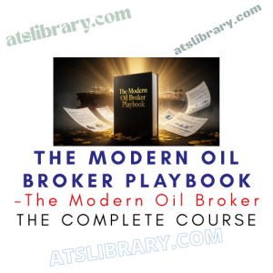 The Modern Oil Broker – The Modern Oil Broker Playbook