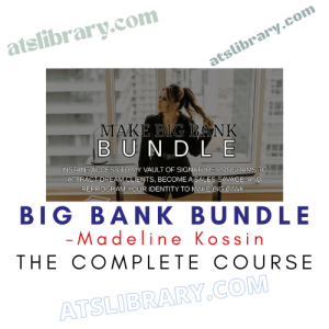 Madeline Kossin – Big Bank Bundle