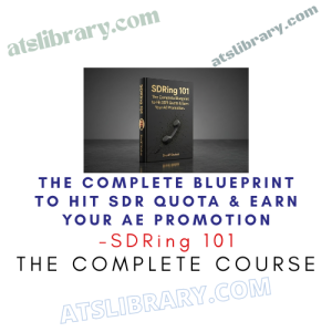 SDRing 101 – The Complete Blueprint to Hit SDR Quota & Earn Your AE Promotion