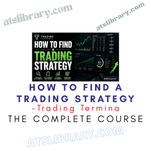 Trading Terminal – How to Find a Trading Strategy