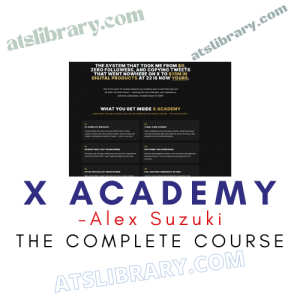 Alex Suzuki – X Academy