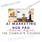 Daniel Agrici – AI Marketing Hub Pro