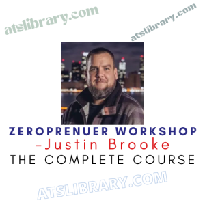 Justin Brooke – Zeroprenuer Workshop