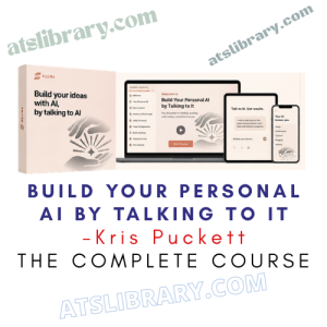 Kris Puckett – Build Your Personal AI by Talking to It