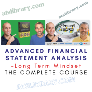 Long Term Mindset – Advanced Financial Statement Analysis