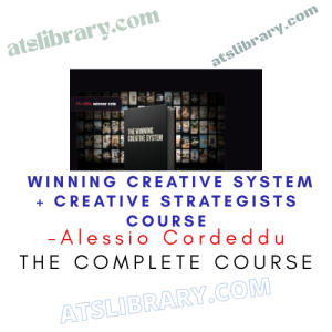 Alessio Cordeddu – Winning Creative System + Creative Strategists Course