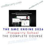 Prosperity School – The SMC Engine 2026
