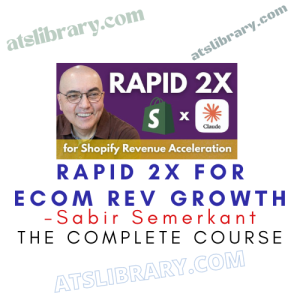 Sabir Semerkant – Rapid 2X for eCom Rev Growth