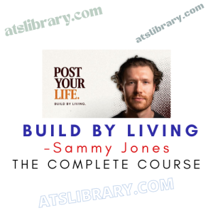 Sammy Jones – Build by Living