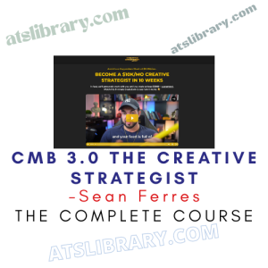 Sean Ferres – CMB 3.0 The Creative Strategist