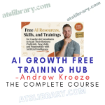 Andrew Kroeze – AI Growth Free Training Hub