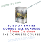 Elena Cardone – Build An Empire Course+All Bonuses