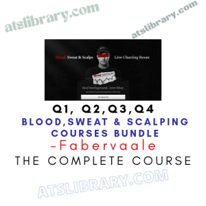 Fabervaale – Blood,Sweat & Scalping Courses Bundle