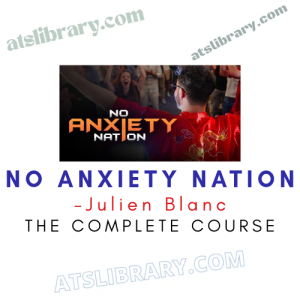 Julien Blanc – No Anxiety Nation